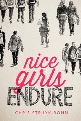 Nice Girls Endure Cover Image