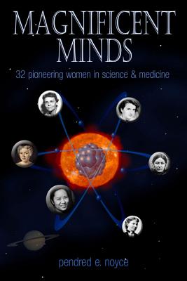 Magnificent Minds: Inspiring Women In Science Cover Image