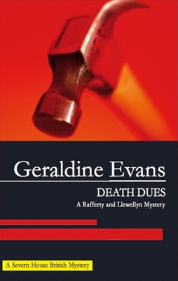 Cover for Death Dues (Rafferty & Llewellyn Mysteries)