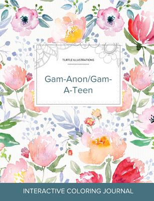 Adult Coloring Journal: Gam-Anon/Gam-A-Teen (Turtle Illustrations, La Fleur) Cover Image