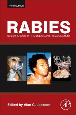 Rabies: Scientific Basis of the Disease and Its Management Cover Image