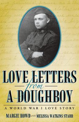 Cover for Love Letters from a Doughboy: A World War I Love Story