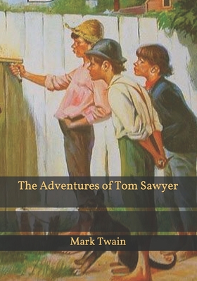 The Adventures of Tom Sawyer