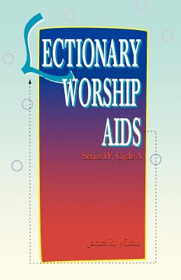 Lectionary for Worship, Study Edition, Year A