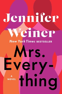 Mrs. Everything: A Novel