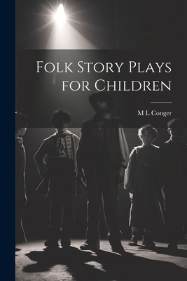 Folk Story Plays for Children Cover Image