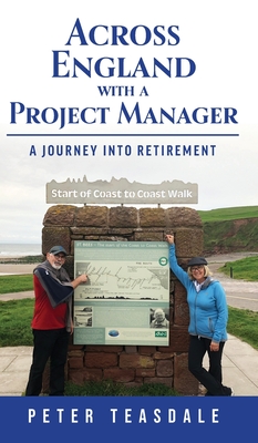 Across England with a Project Manager: A Journey into Retirement Cover Image