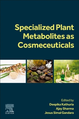 Specialized Plant Metabolites as Cosmeceuticals