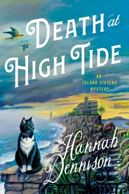 Death at High Tide: An Island Sisters Mystery (The Island Sisters #1)