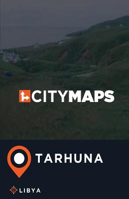 City Maps Tarhuna Libya By James McFee Cover Image