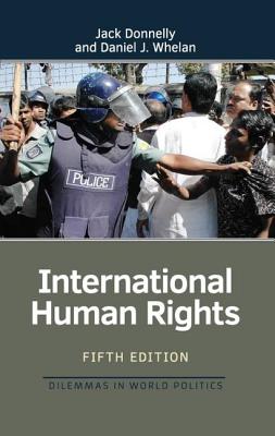 International Human Rights (Dilemmas in World Politics) Cover Image