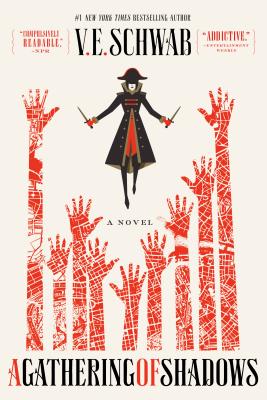 A Gathering of Shadows: A Novel (Shades of Magic #2) By V. E. Schwab Cover Image