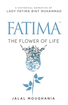 Fatima: The Flower of Life Cover Image