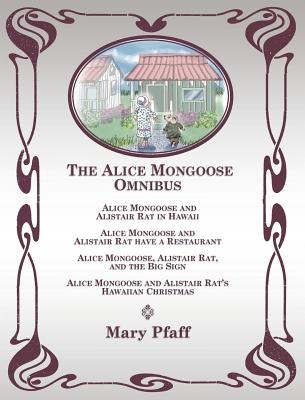 Cover for The Alice Mongoose Omnibus