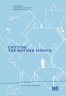 Untying the Mother Tongue Cover Image