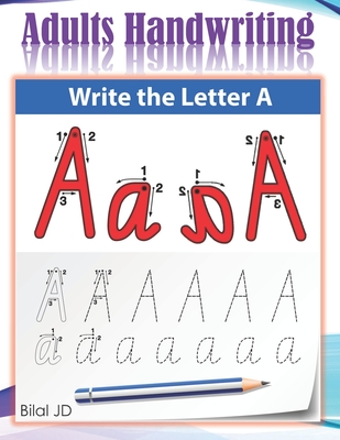 Adults Handwriting: Handwriting Practice For Adults (Paperback)
