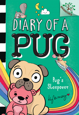 Pug's Sleepover: A Branches Book (Diary of a Pug #6) (Library Edition) By Kyla May, Kyla May (Illustrator) Cover Image