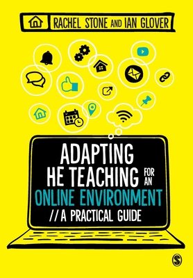 Adapting Higher Education Teaching for an Online Environment: A Practical Guide Cover Image