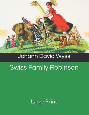 Swiss Family Robinson