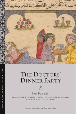 The Doctors' Dinner Party (Library of Arabic Literature) Cover Image