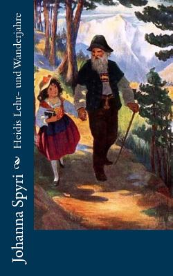 Heidis Lehr- und Wanderjahre (Paperback) | The Reading Bug