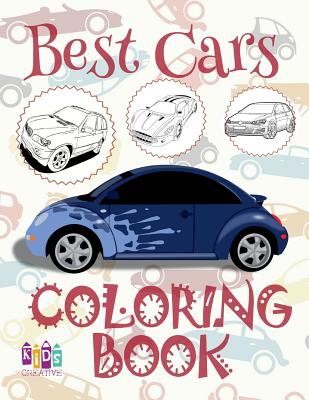 ✌ Best Cars ✎ Car Coloring Book for Boys ✎ Coloring Book Kindergarten ✍  (Coloring Book Mini) Coloring Book 59: ✌ Colorin (Paperback)
