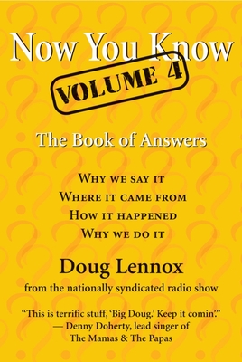Now You Know, Volume 4: The Book of Answers By Doug Lennox Cover Image