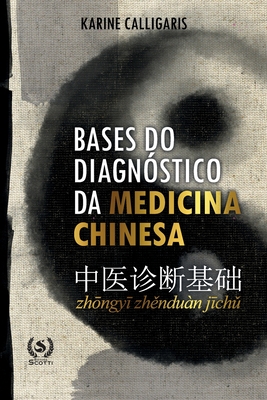 Bases do diagnóstico da medicina chinesa