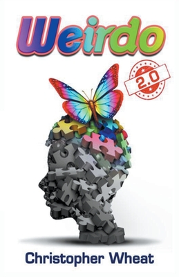 Weirdo 2.0 By Christopher Wheat Cover Image
