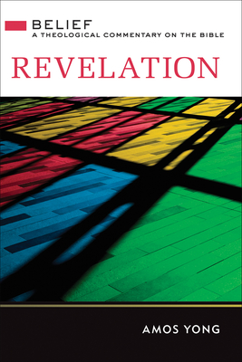 Revelation: Belief: A Theological Commentary on the Bible Cover Image