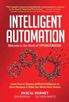 Intelligent Automation: Welcome to World of Hyperautomation Cover Image