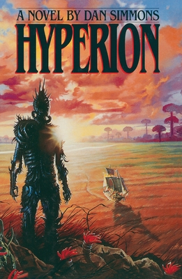 Hyperion: A Novel By Dan Simmons Cover Image