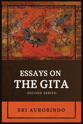 Essays on the GITA: -Second Series- Cover Image