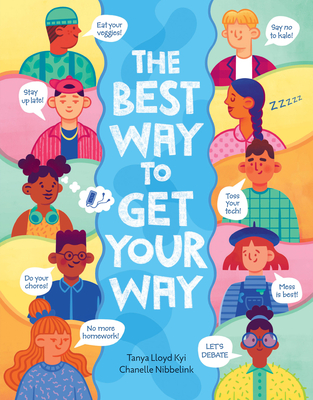 The Best Way to Get Your Way cover