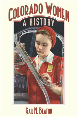 Colorado Women: A History (Timberline Books)