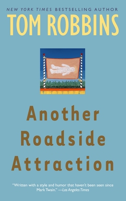 Cover for Another Roadside Attraction: A Novel