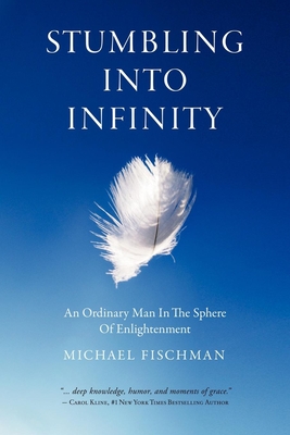 Cover for Stumbling Into Infinity