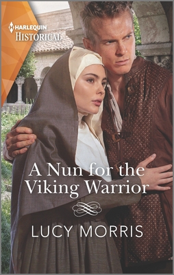 A Nun for the Viking Warrior By Lucy Morris Cover Image