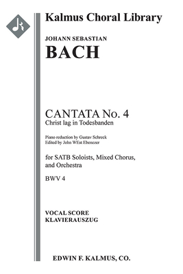 Christ lag in Todesbanden, BWV 4: Vocal score (Cantata #4)