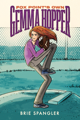 Fox Point's Own Gemma Hopper By Brie Spangler Cover Image