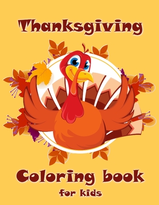 Fall And Thanksgiving Coloring Book For Kids Ages 4-8: A