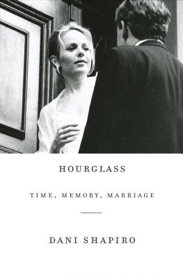 Cover Image for Hourglass: Time, Memory, Marriage