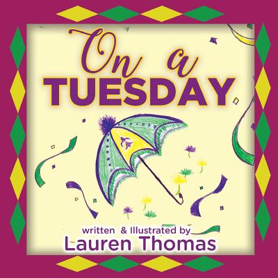 On a Tuesday By L. Thomas Cover Image