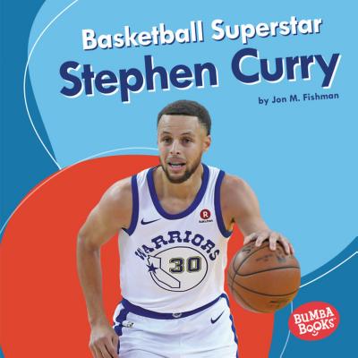 Basketball Superstar Stephen Curry (Bumba Books (R) -- Sports Superstars)