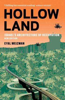 Hollow Land: Israel's Architecture of Occupation Cover Image