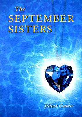 The September Sisters By Jillian Cantor Cover Image