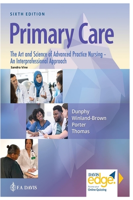 Primary Care (The Art and Science of Advanced Practice Nursing) By Sandra Vine Cover Image