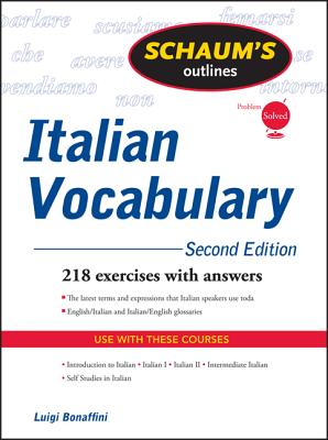 Schaum's Outline of Italian Vocabulary By Luigi Bonaffini, Fiorenza Consonni Clark, Conrad Schmitt Cover Image