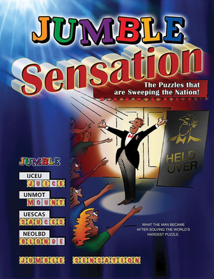 Jumble® Sensation: The Puzzles that Are Sweeping the Nation! (Jumbles®)