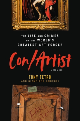 Con/Artist: The Life and Crimes of the World's Greatest Art Forger Cover Image